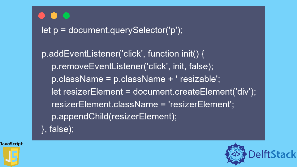 resizable-element-in-javascript-delft-stack